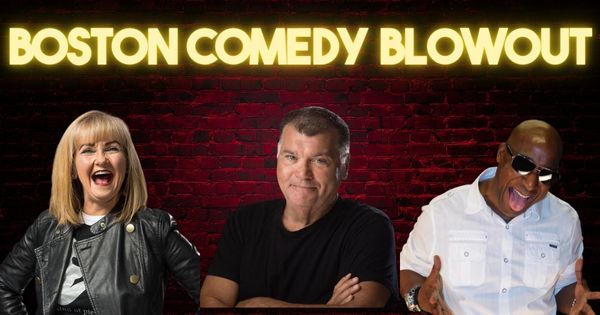 Boston Comedy Blowout