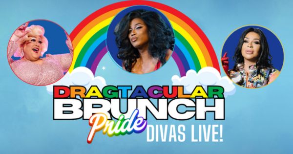 DRAGtacular Brunch: PRIDE Divas Live 